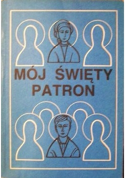 Mój święty patron