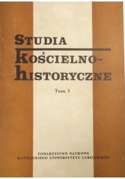 Studia kościelno-historyczne, Tom I