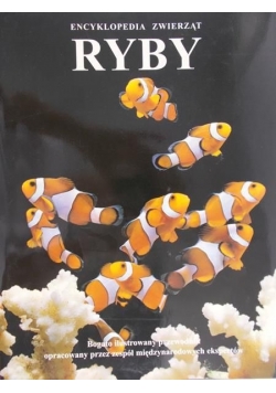 Encyklopedia zwierząt. Ryby