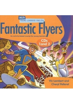 Fantastic Flyers. Audio CD
