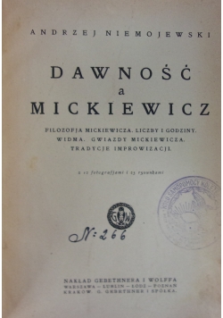 Dawność a Mickiewicz,,ok 1920r.
