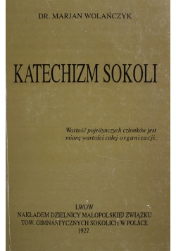 Katechizm Sokoli reprint 1927 r.