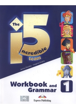 The Incredible 5 Team 1 Workbook and Grammar
