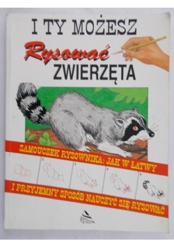 I ty możesz rysować zwierzęta