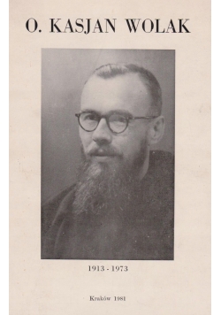 O. Kasjan Wolak z Zakonu Kapucynów