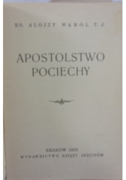 Apostolstwo pociechy, 1933 r.