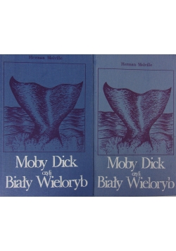 Moby dick czyli Biały Wieloryb, cz. 1-2