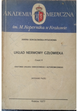 Układ nerwowy człowieka Część II