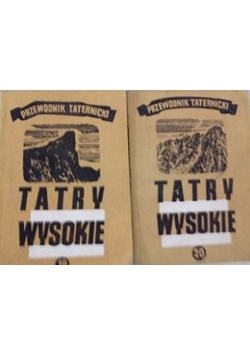 Przewodnik taternicki. Tatry wysokie cz. XIX, XX