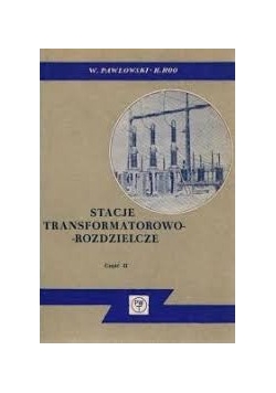 Stacje transformatorowo - rozdzielcze cz.II
