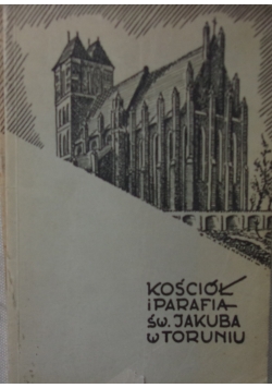 Kościół i parafia św. Jakuba w Toruniu, 1938 r.