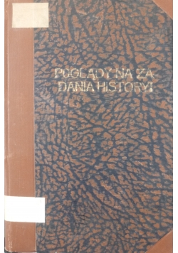Poglądy na zadania historyi, 1915 r.