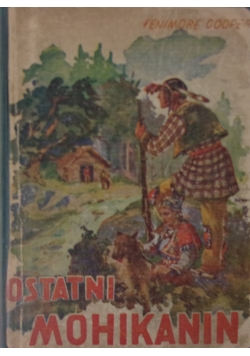 Ostatni Mohikanin, 1947r.