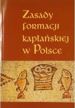Zasady formacji kapłańskiej w Polsce