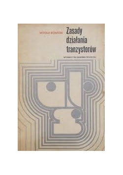 Zasady działania tranzystorów