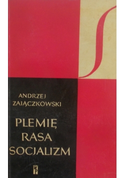 Plemię rasa socjalizm