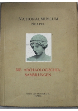 Die archaologischen sammlungen 1900 r.