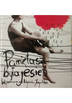 Pamiętasz była jesień + CD