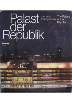 Der Palast der Republik
