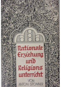 Nationale und Srjiebung und Religionsuntrrich 1934 r.
