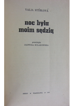 Noc była moim sędzią