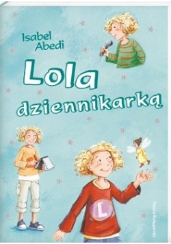 Lola dziennikarką