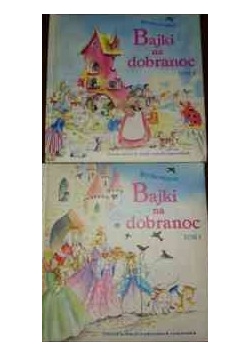 Rymowane bajki na dobranoc Tom I -II