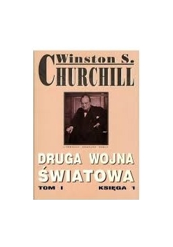 Druga wojna światowa, tom I, księga 1