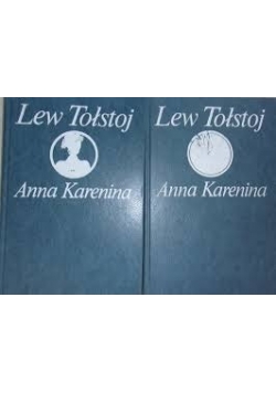 Anna Karenina ,Tom I i II