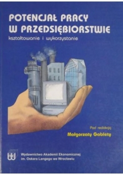 Potencjał pracy w przedsiębiorstwie