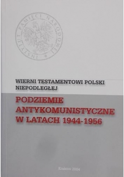 Podziemie antykomunistyczne w latach 1944-1956