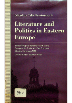 Literature and Politics in Eastern Europe
