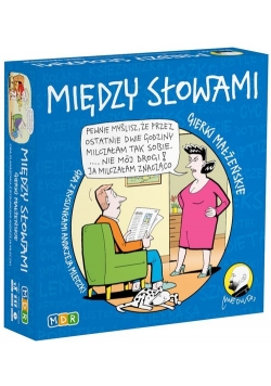 Między słowami Gierki małżeńskie