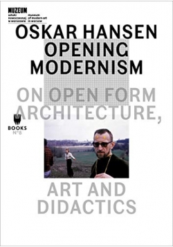 Opening Modernism On Open Form Architecture  Nowa
