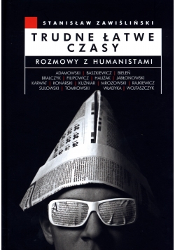 Trudne łatwe czasy
