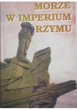 Morze w imperium Rzymu + autograf Jundziłły