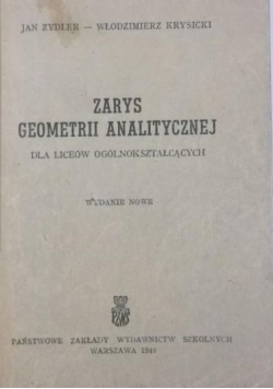 Zarys geometrii analitycznej, 1948 r.