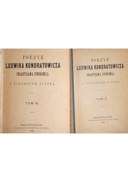 Poezye Ludwika Kondratowicza (Władysława Syrokomli), 1908 r. Zestaw 2 książek
