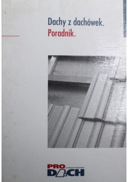 Dachy z dachówek Poradnik