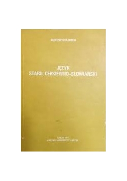 Język staro - cerkiewno - słowiański