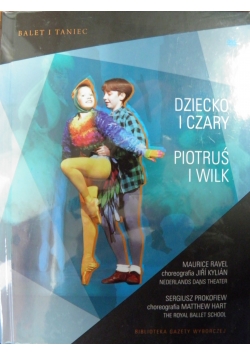 Balet i taniec. Dziecko i czary. Piotruś i wilk, DVD