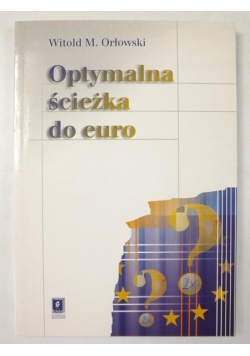 Optymalna ścieżka do euro
