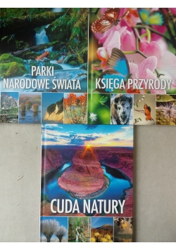 Cuda natury Parki Narodowe Świata Księga Przyrody