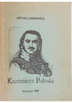 Lenkiewicz Antoni - Kazimierz Pułaski