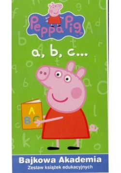 Bajkowa Akademia. Świnka Peppa a, b, c...