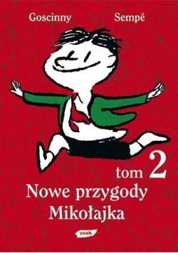 Nowe Przygody Mikołaja. Tom II