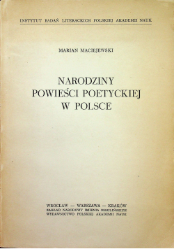 Narodziny Powieści Poetyckiej w Polsce plus autograf Maciejewski