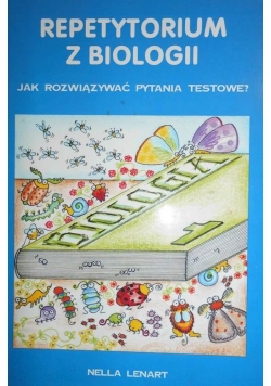 Repetytorium z biologii jak rozwiązywać pytania testowe?