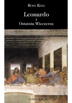 Leonardo i Ostatnia Wieczerza