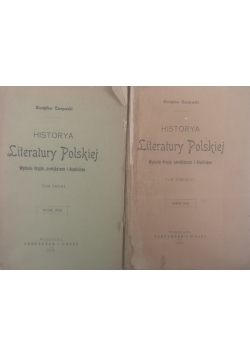 Historya Literatury Polskiej,zestaw dwóch tomów,1906r.